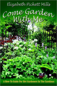 Come Garden With Me