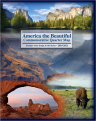 Title: America the Beautiful Commemorative Quarter Map, Author: Littleton Coin Company Staff