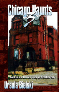 Chicago Haunts 3