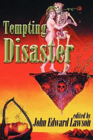 Title: Tempting Disaster, Author: John Edward Lawson