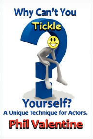 Why Can'T You Tickle Yourself