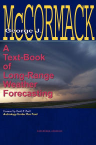 Title: Text-Book of Long Range Weather Forecasting, Author: George J McCormack