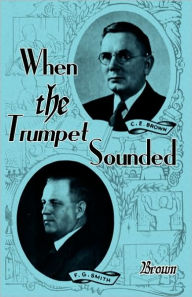 When the Trumpet Sounded