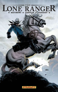 The Lone Ranger, Volume 2: Lines Not Crossed