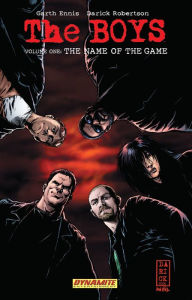 Title: The Boys, Volume 1: The Name of the Game, Author: Garth Ennis