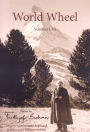 World Wheel: Poems by Frithjof Schuon, Volumes I-III