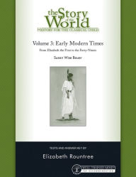 Title: Story of the World, Vol. 3 Test and Answer Key, Revised Edition: History for the Classical Child: Early Modern Times, Author: Susan Wise Bauer