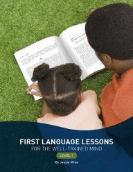 Title: First Language Lessons Level 1, Author: Jessie Wise