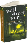 Alternative view 3 of Wall Street Noir