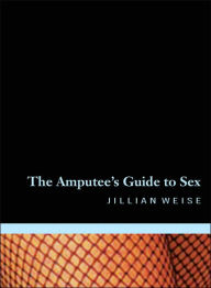 Amputee's Guide to Sex