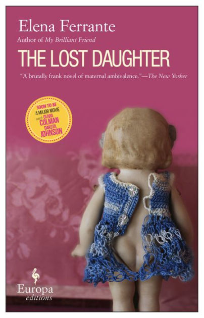 The Lost Daughter By Elena Ferrante Paperback Barnes And Noble® 