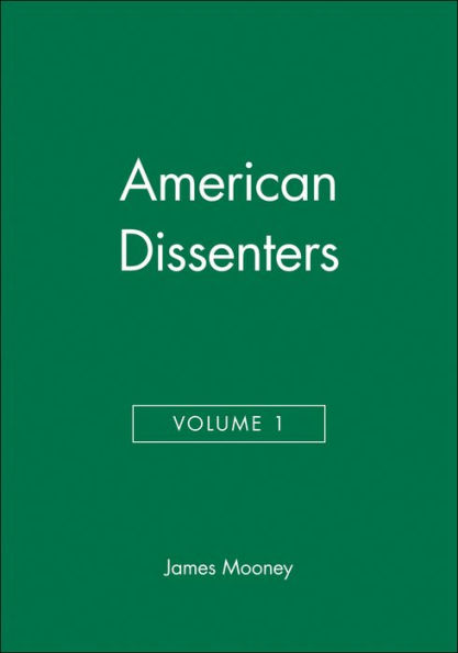 American Dissenters, Volume 1