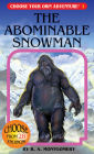 The Abominable Snowman (Choose Your Own Adventure Series #1)