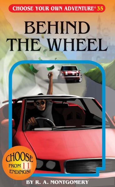 Behind the Wheel (Choose Your Own Adventure #35)