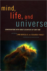 Mind, Life, and Universe: Conversations With Great Scientists of Our Time
