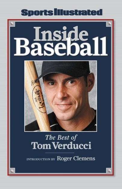Sports Illustrated: Inside Baseball: The Best of Tom Verducci by