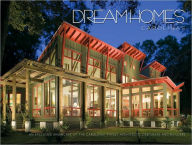 Title: Dream Homes Carolinas: An Exclusive Showcase of the Carolinas' Finest Architects, Designers and Builders, Author: Panache Partners