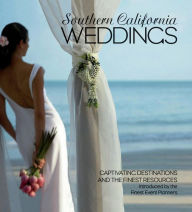 Southern California Weddings: Captivating Destinations and Exceptional Resources Introduced by the Finest Event Planners