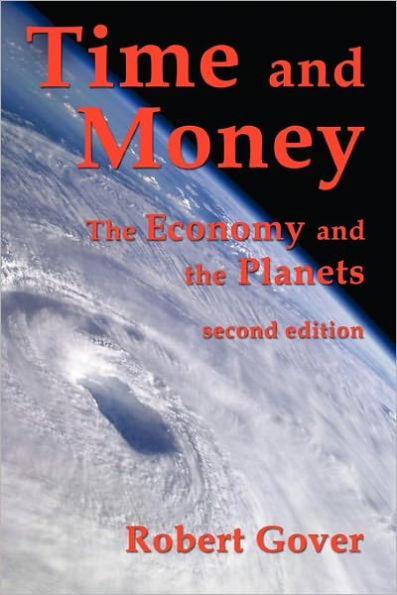 Time and Money: The Economy and the Planets (second edition)