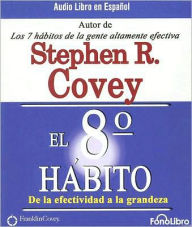 Title: El 8° hábito, Author: Stephen R. Covey