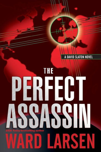 The Perfect Assassin David Slaton Series 1 Paperback