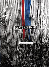 Title: State of the Union: Fifty Political Poems, Author: Joshua Beckman