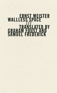 Title: Wallless Space, Author: Ernst Meister