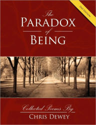 Title: Paradox of Being: 2nd edition, Author: Chris Dewey