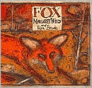Title: Fox, Author: Margaret Wild