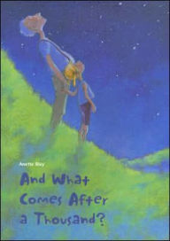 And What Comes after a Thousand?