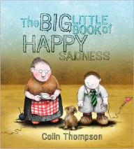 Big Little Book of Happy Sadness