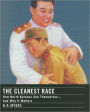 The Cleanest Race: How North Koreans See Themselves and Why It Matters