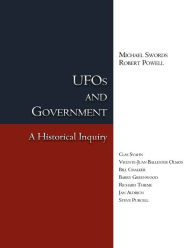 Title: UFOs and Government: A Historical Inquiry, Author: Michael Swords