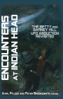 ENCOUNTERS AT INDIAN HEAD: The Betty and Barney Hill UFO Abduction Revisited
