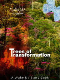 Trees of Transformation (Enhanced Edition)