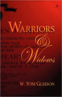 Warriors and Widows