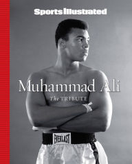 Title: Sports Illustrated Muhammad Ali: The Tribute, Author: Sports Illustrated