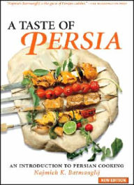 Taste of Persia: An Introduction to Persian Cooking