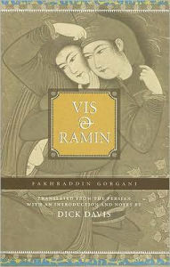 Title: Vis and Ramin, Author: Fakhraddin Gorgani