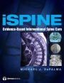 iSpine: Evidence-Based Interventional Spine Care / Edition 1