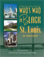 Who's Who in Black St. Louis (Fourth Edition)