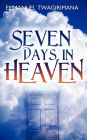 Seven Days in Heaven