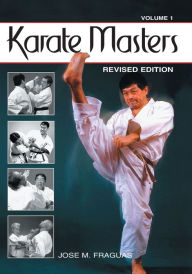 Title: Karate Masters Volume 1, Author: Jose M Fraguas