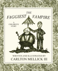 The Faggiest Vampire