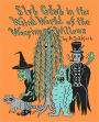 Slub Glub In The Weird World Of The Weeping Willows