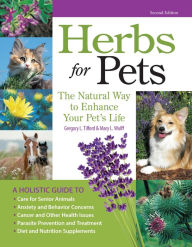 Title: Herbs for Pets: The Natural Way to Enhance Your Pet's Life, Author: Mary L. Wulff