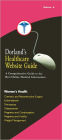 Dorland's Healthcare Website Guide Volume 6: Women's Health