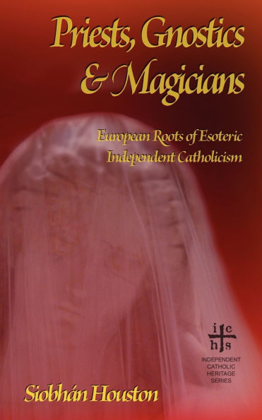 Priests, Gnostics And Magicians