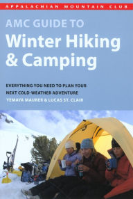 AMC Guide to Winter Hiking and Camping