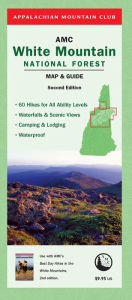 AMC White Mountain National Forest Map & Guide, 2nd
